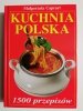 KUCHNIA POLSKA 1500 PRZEPISÓW - Małgorzata Caprari 